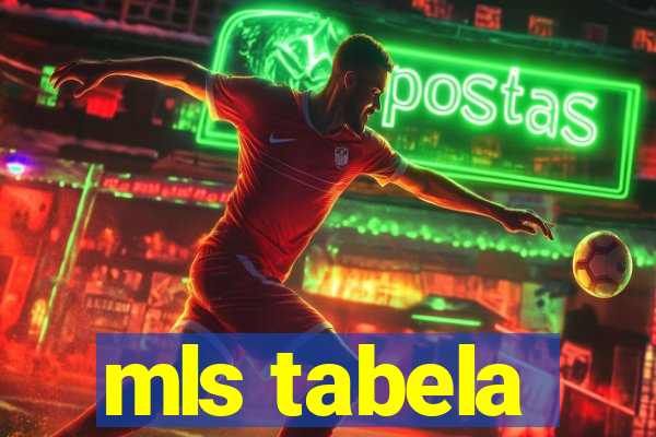 mls tabela